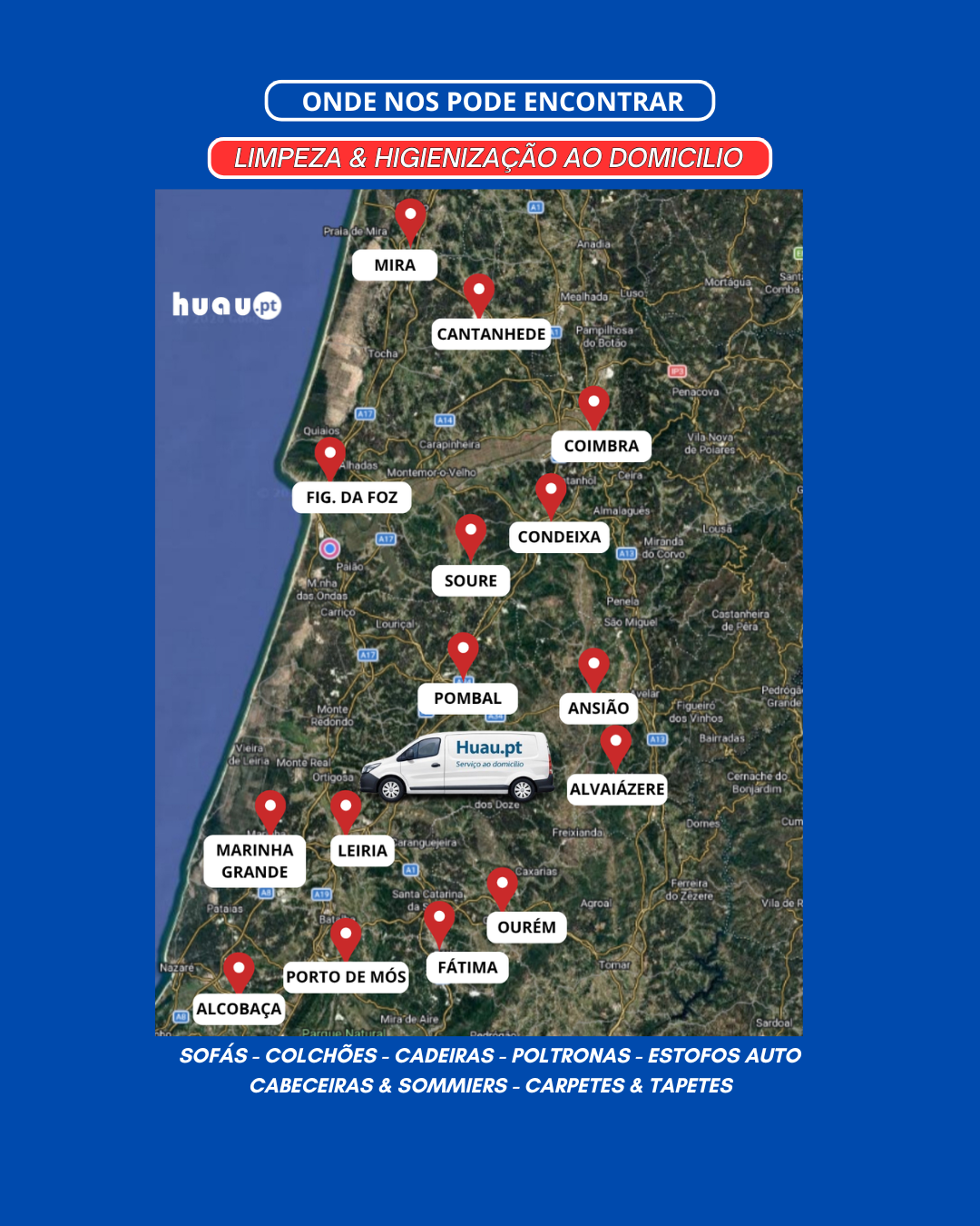 Mapa de áreas de serviço da Huau: Limpeza de sofás e estofados nos distritos de Coimbra e Leiria.