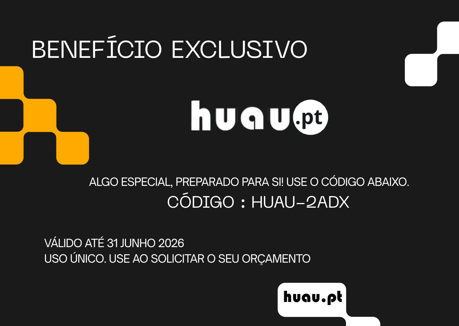 Cupão de desconto exclusivo Huau.pt com o código HUAU-2ADX